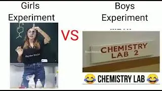 Girls Experiment  Vs Boys Experiment Funny Video