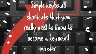 Computer keyboard Shortcuts that you need to know
