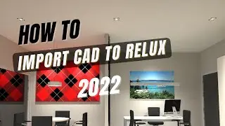 ReluxDesktop #4 | How to Import AutoCAD Plan to RELUX