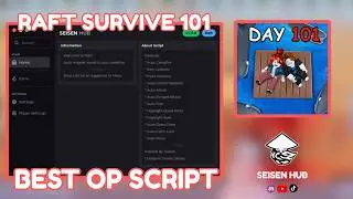 RAFT SURVIVE 101 SCRIPT | SEISEN HUB | AUTO FARM EVERYTHING
