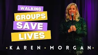 Walking & Biking For Your Mental Health | Karen Morgan Comedy