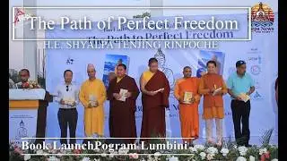 The Path of Perfect Freedom by H.E. Shyalpa Tenjing Rinpoche laucnh program -Natonal Heritage
