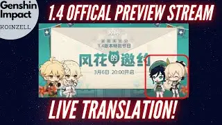 Genshin Impact 1.4 Official Stream Live Translation!! Venti Rerun?! Balloon and Flower Events?