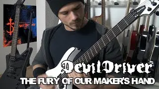 DevilDriver - The Fury Of Our Maker's Hand | Full Guitar Cover (Tabs - MIDI - All Guitars)
