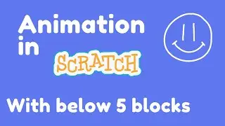 Animation in scratch | Tutorial 38