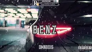 DMNBOI$ - Benz (Official Audio)