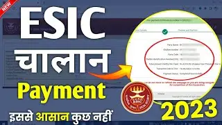 Esic Challan Payment Online 2023 Without Challan No. | esic monthly challan payment 2023 | 