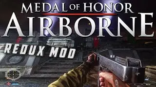 Medal of Honor: Airborne is REVIVED Thanks to This Mod!