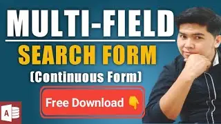 How to Create Multi-field Search Form in Ms Access using Continuous Form. | Edcelle John Gulfan
