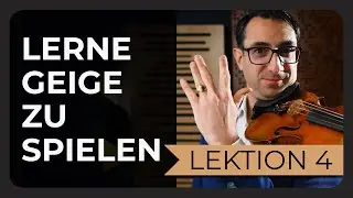 Geige spielen lernen | Lektion 4/30 | Erste Töne - D-Saite