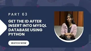 🚀 PART 63: Get the ID After Insert into MySQL Using Python