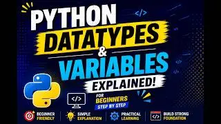 Variables and Data Types in Python | Python Tutorial for Beginners