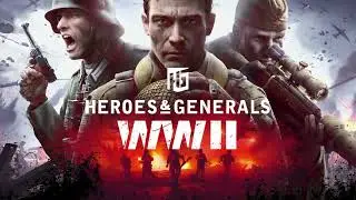 An Introduction to Heroes & Generals (Great for first time players) #f2p