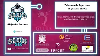 Palabras de Apertura | SLUD XIX