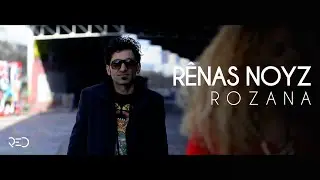 Rênas Noyz - Rozana [Official Video]