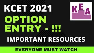 KCET 2021 Option Entry & Counselling | Important Resources | Karnataka CET Latest Updates 2021