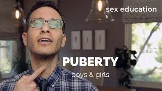 Doctor discusses Puberty - sex education