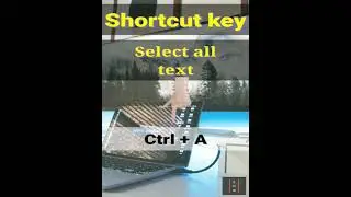 select all shortcut key | computer update gyan