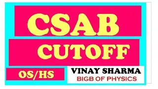 CSAB-2020 EXPECTED CUTOFF  CSAB 2019 CUTOFF NIT CASAB CUTOFF  JOSAA 2020 AFTER