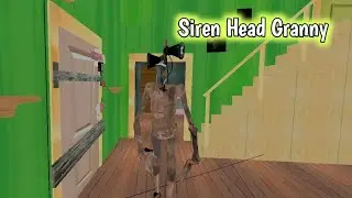 SIREN HEAD GRANNY - Siren head granny mod gameplay and escape