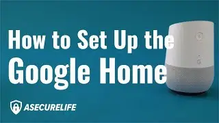 How to Set Up the Google Home
