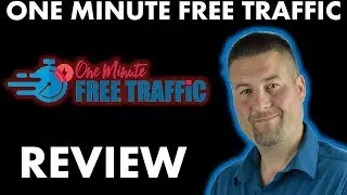 One Minute Free Traffic Review | One Minute Free Traffic Best Bonus
