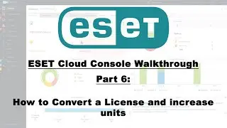 ESET MSP Portal Walkthrough Part 6: How to convert a trial license