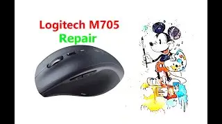 Logitech M705 REPAIR