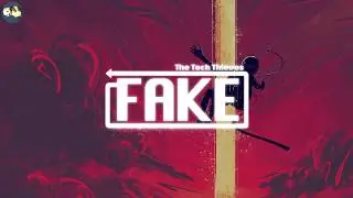 [Fake] by The Tech Thieves a Must Listen EDM