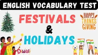 Festivals and Holidays : English Vocabulary