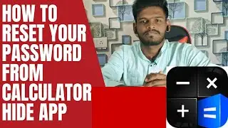 How to reset your password from calculator hide app - Hidex | Calculator lock app | Change password