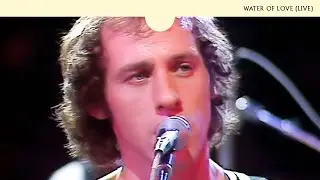 Dire Straits - Water Of Love (Chorus, Oct 14th 1978)