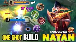 One Shot Build ~ Natan Best Build 2022 ~ Top Global Natan Gameplay ~ Mobile Legends