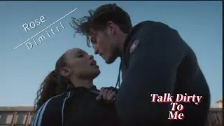 Rose and Dimitri - Talk Dirty To Me 🎧🎶