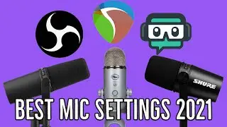 Mic Tutorial: How to Get The Best Mic Settings in OBS or Streamlabs OBS 2021