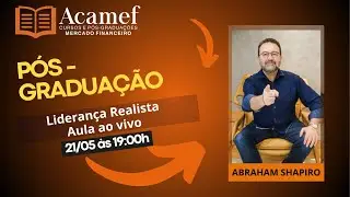 Liderança Realista - Abraham Shapiro
