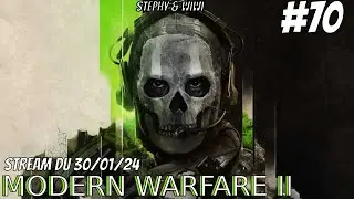 VOD | MW2 - Stream du 30/01/24