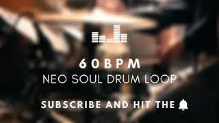 Neo Soul Drum Loop 65 BPM | Practice Tool + Free Download