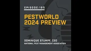PestWorld 2024 Preview | PMP Industry Insider Podcast