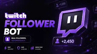 Twitch Follower Bot - Get UNLIMITED Free Followers in 2026 | Twitch Growth Tool