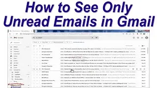 How to See Only Unread Emails in Gmail