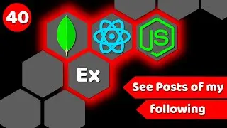#40 See posts of my followings | MERN stack tutorial | Instagram clone
