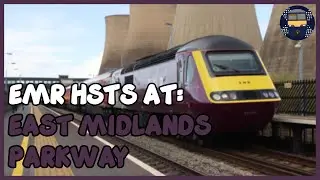 EMR HSTs at East Midlands Parkway (06/05/21)