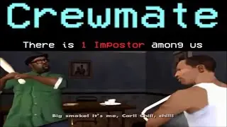 Big Smoke Among Us Meme #shorts #youtubeshorts #sigmarule #youtube #ytshorts