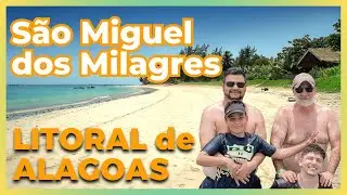 ✅ | SÃO MIGUEL DOS MILAGRES, O Que Fazer? - Passeios e Dicas