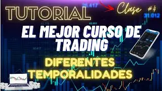 📈 TEMPORALIDADES en el TRADING // Usa Tradingview COMO UN PROFESIONAL😎