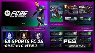 PES 2017 New EA Sports FC 26 New Layout Graphic Menu — Aasobb