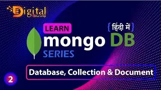 2- What is Collection & Documents In MongoDB | MongoDB Tutorial in Hindi