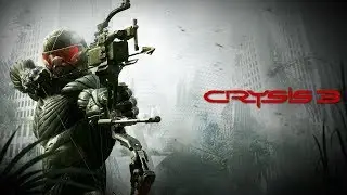 Crysis 3 - başlangıç -part 1