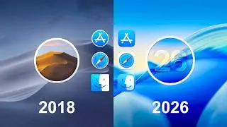 MacOS (2018) vs MacOS (2026)